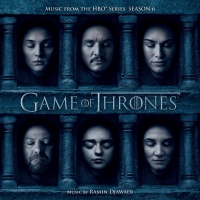 Ramin Djawadi - Game Of Thrones Music From The Hbo® Series Season 6 vinyl cover