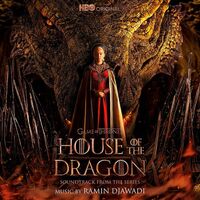 Ramin Djawadi - House Of The Dragon: Season 1 Original Soundtrack