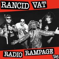 Rancid Vat - Radio Rampage '96 vinyl cover