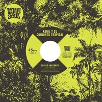 Ranil & Conjunto Tropical & Wembler's De Iquitos - Sonido Amazonico vinyl cover