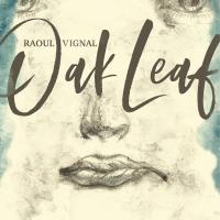 Raoul Vignal - Oaf Leaf vinyl cover