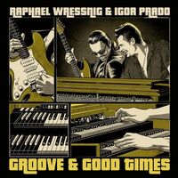 Raphael Wressnig - Groove & Good Times vinyl cover