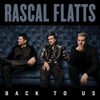 Rascal Flatts - Back To Us vinyl cover