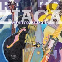 Ratko Zjaca - Archtop Avenue vinyl cover