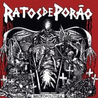Ratos De Porao - Necropolitica vinyl cover