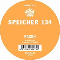Raxon - Speicher 134 vinyl cover