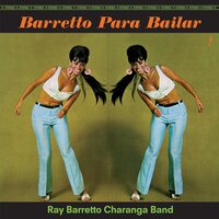 Ray Barretto - Barretto Para Bailar - Track vinyl cover