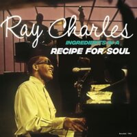 Ray Charles - Ingredients In A Recipe For Soul vinyl cover
