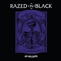 Razed in Black - Oh My Goth! (Purple Black Splatter) vinyl cover