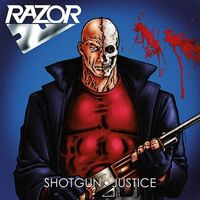 Razor - Shotgun Justice vinyl cover