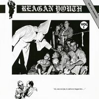 Reagan Youth - Youth Anthems For The New Order vinyl cover