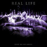 Real Life - Send Me An Angel (Purple/Silver Splatter)