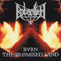 Rebaelliun - Burn The Promised Land vinyl cover