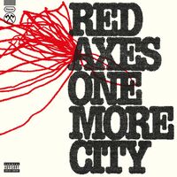 Red Axes - One More City vinyl cover