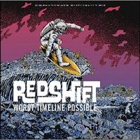 Redshift - Worst Timeline Possible vinyl cover