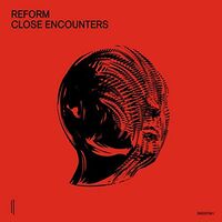 Reform - Close Encounters vinyl cover