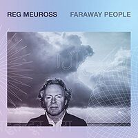 Reg Meuross - Faraway People vinyl cover