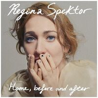 Regina Spektor - Home, Before And After vinyl cover