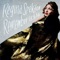 Regina Spektor - Remember Us To Life vinyl cover