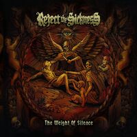 Reject The Sickness - Weight Of Silence vinyl cover