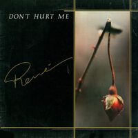 Rene - Don't Hurt Me vinyl cover