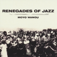 Renegades Of Jazz - Moyo Wangu vinyl cover