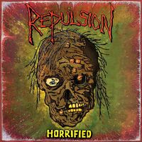Repulsion - Horrified Anniversary Picture vinyl cover