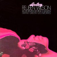 Reuben Wilson - Love Bug Blue Note Classic Series