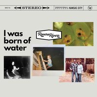 Revere Rivers - I Was Born Of Water vinyl cover