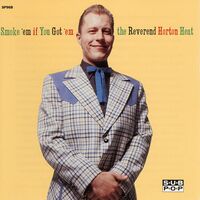 Reverend Horton Heat - Smoke 'Em If You Got 'Em (Clear) vinyl cover