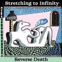 Reverse Death - Stretching To Infinity (Clear Green)