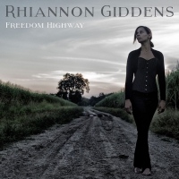 Rhiannon Giddens - Freedom Highway vinyl cover