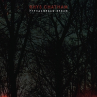 Rhys Chatham - Pythagorean Dream vinyl cover
