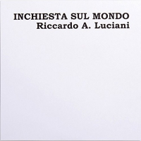 Riccardo A. Luciani - Inchiesta Sul Mondo vinyl cover