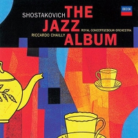 Riccardo Chailly - Shostakovich: The Jazz Album vinyl cover