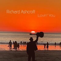 Richard Ashcroft - Lovin' You vinyl cover