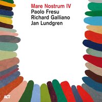 Richard Galliano - Mare Nostrum Vol. 4  vinyl cover