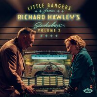 Richard Hawley - Little Bangers From Richard Hawley's Jukebox Volume 2 vinyl cover