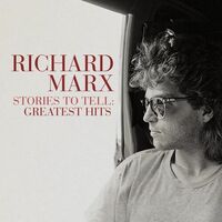Richard Marx - Stories To Tell: Greatest Hits  vinyl cover