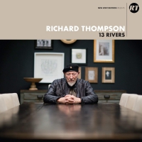 Richard Thompson - 13 Rivers vinyl cover