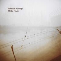 Richard Youngs - Metal River vinyl cover