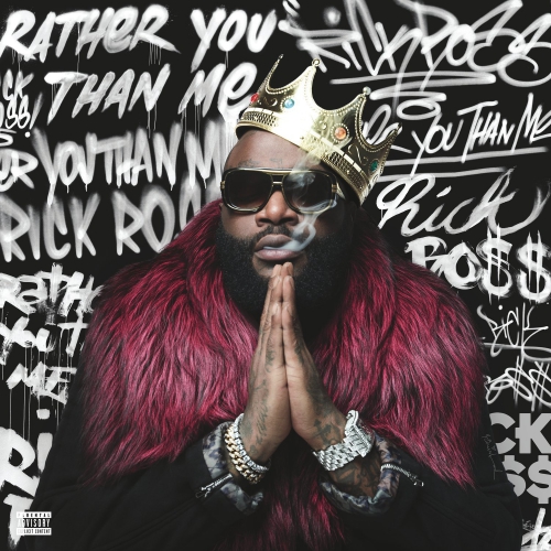 Rick Ross - Rather You Than Me vinyl cover