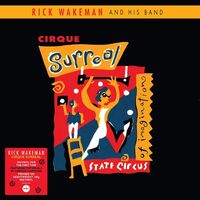 Rick Wakeman - Cirque Surreal vinyl cover