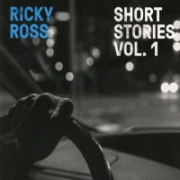 Ricky Ross - Short Stories Vol. 1 vinyl cover