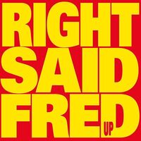 Right Said Fred - Up vinyl cover