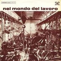 Rino De Filippi - Nel Mondo Del Lavoro
