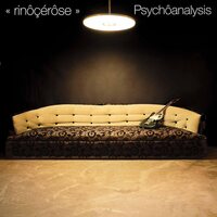 Rinocerose - Psychoanalysis vinyl cover