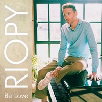 Riopy - Be Love vinyl cover