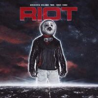 Riot - Archives Volume 2: 1982-1983 vinyl cover