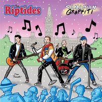 Riptides - Canadian Graffiti vinyl cover